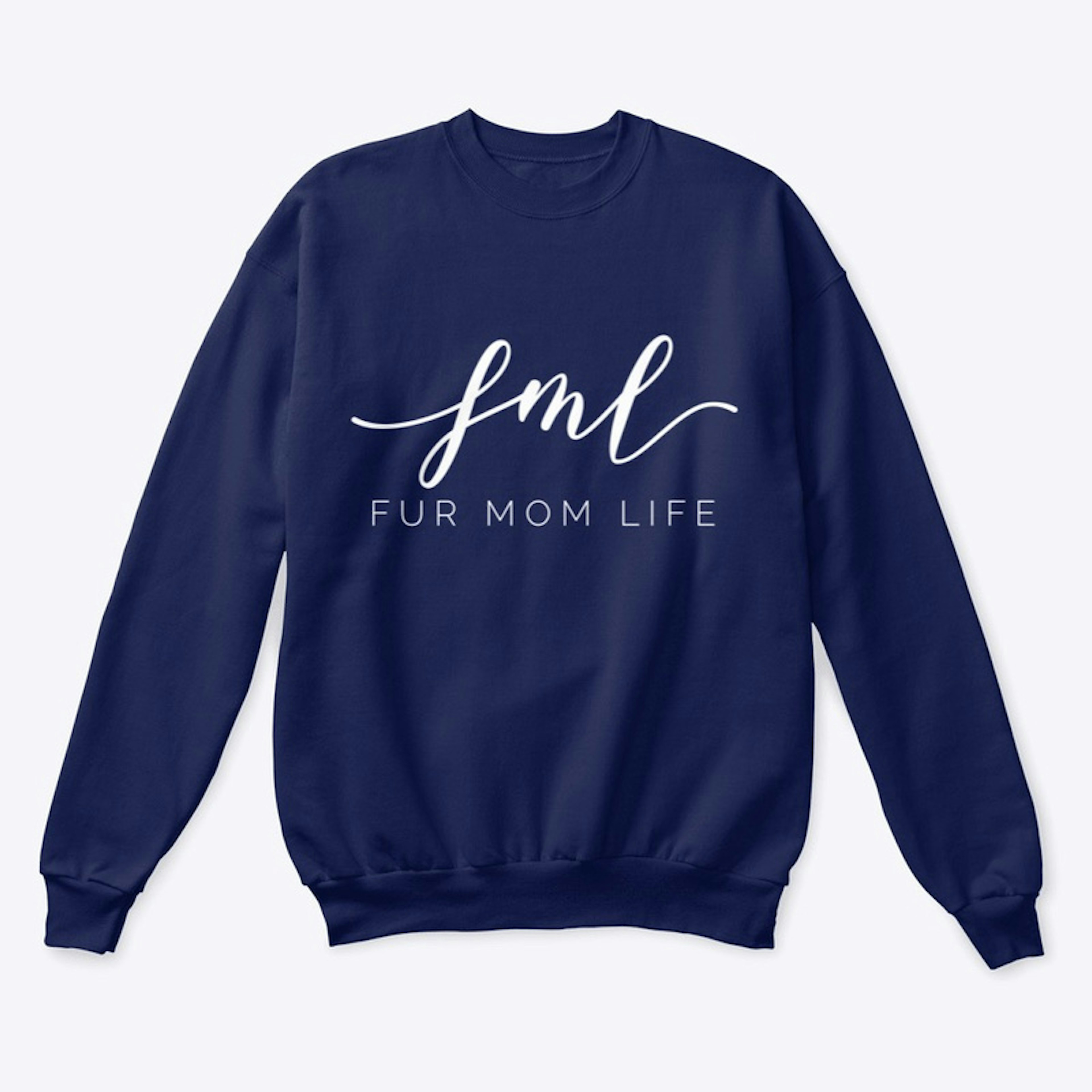 Fur Mom Life